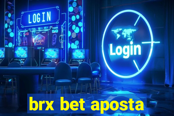 brx bet aposta